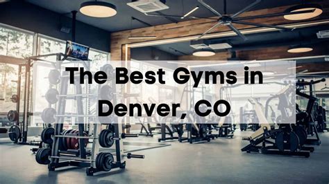 Best gyms in denver. Things To Know About Best gyms in denver. 
